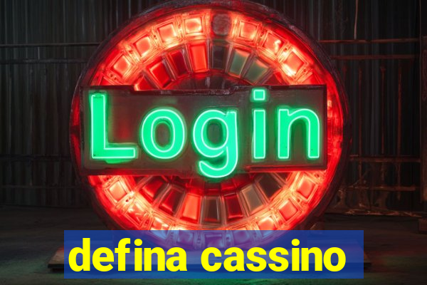 defina cassino